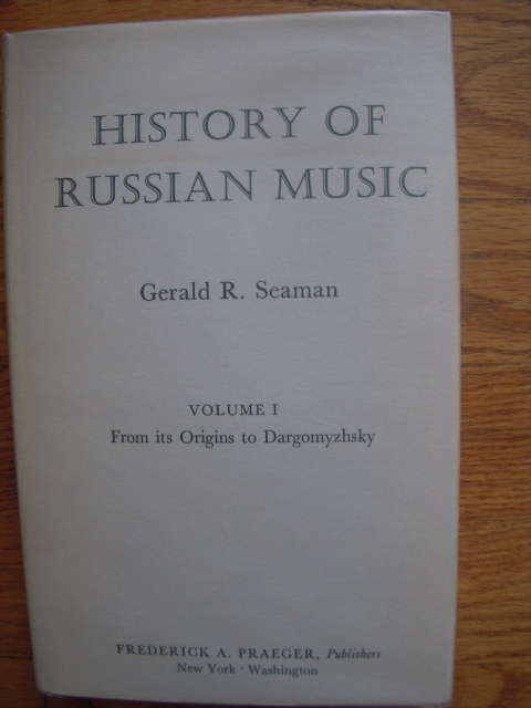 History of Russian Music Volume I; From Its Origins to Dargomyzhsky Image for History of Russian Music Volume I; From Its Origins to Dargomyzhsky