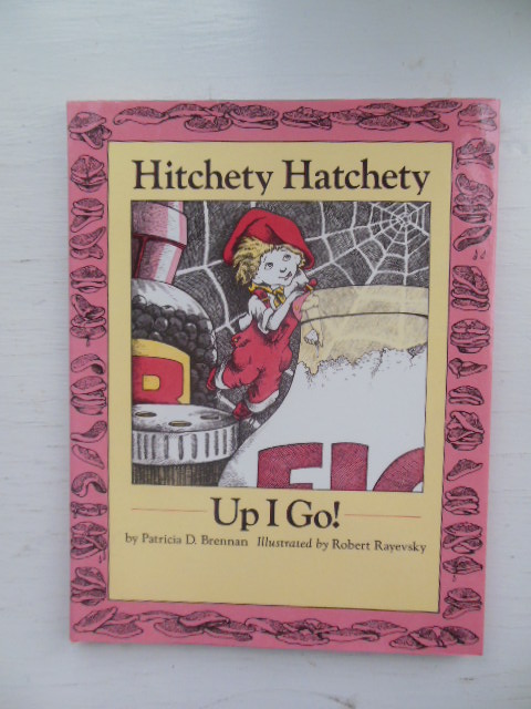 Hitchety Hatchety Up I Go! Image for Hitchety Hatchety Up I Go!