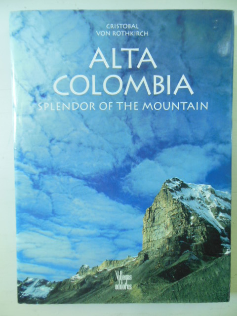 Image for Alta Colombia; Splendor of the Mountain
