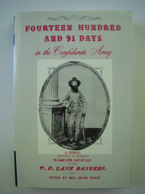 Fourteen Hundred and 91 Days in the Confederate Army Image for Fourteen Hundred and 91 Days in the Confederate Army