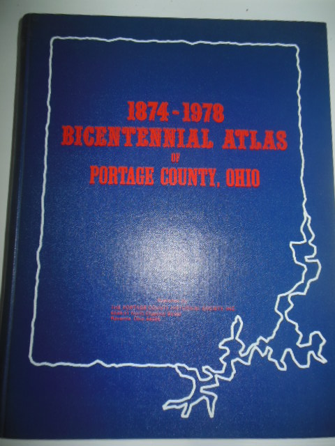 Image for Bicentennial Atlas of Portage County, Ohio 1874-1978