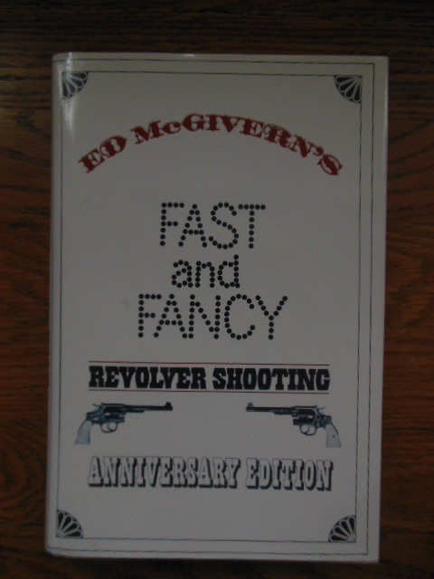 Image for Fast and Fancy Revolver Shooting