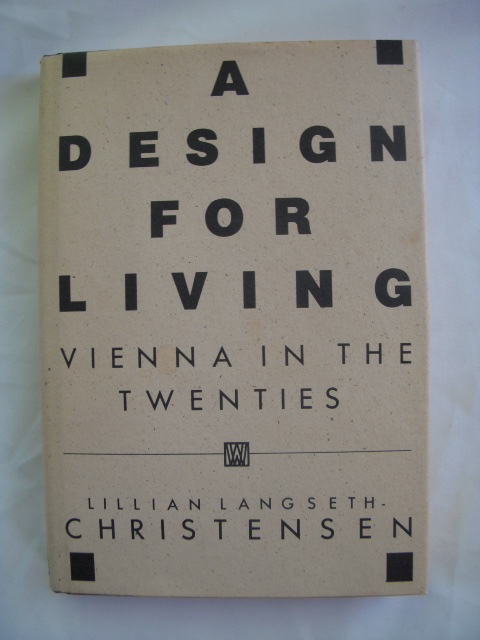 Image for A Design for Living; Vienna in the Twenties
