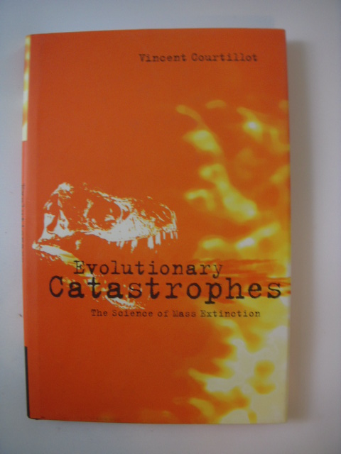 Image for Evolutionary Catastrophes: The Science of Mass Extinction