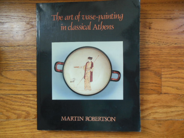 Image for The Art of Vase-Painting in Classical Athens