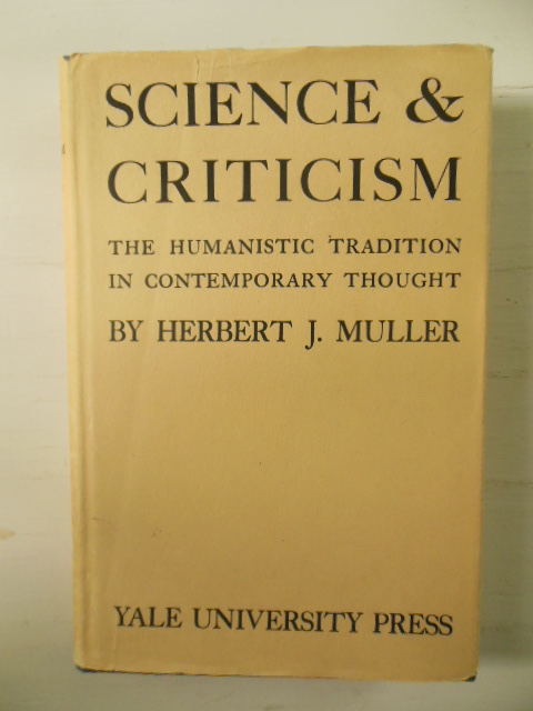Image for Science & Criticism; The Humanistic Tradition in Contemporary Thought