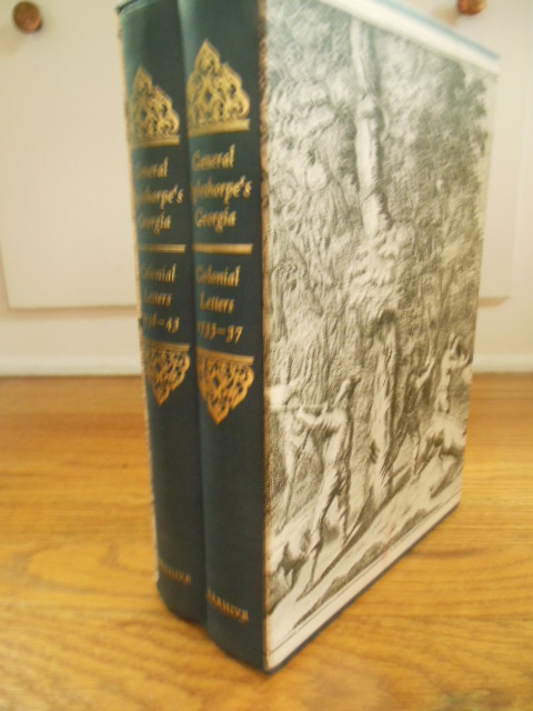 Image for General Oglethorpe's Georgia; Colonial Letters 1733-1737; Colonial Letters 1738-1743