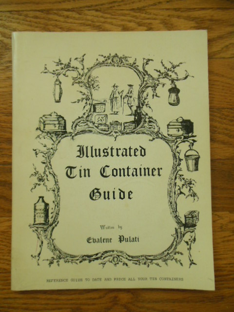 Illustrated Tin Container Guide Image for Illustrated Tin Container Guide