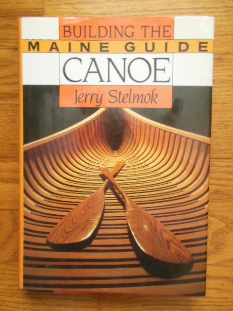 Image for Building the Maine Guide Canoe