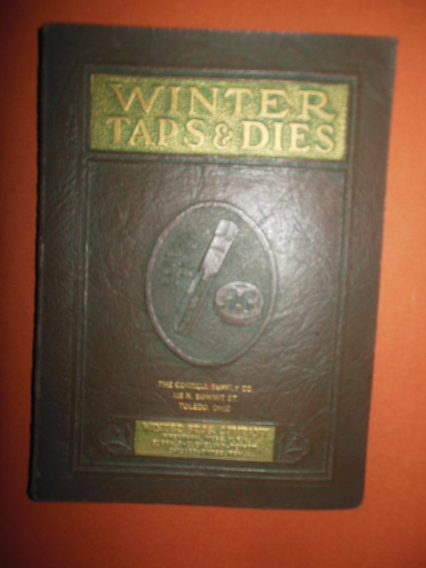 Winter Brothers Company Taps and Dies Catalog No. 16 Image for Winter Brothers Company Taps and Dies Catalog No. 16