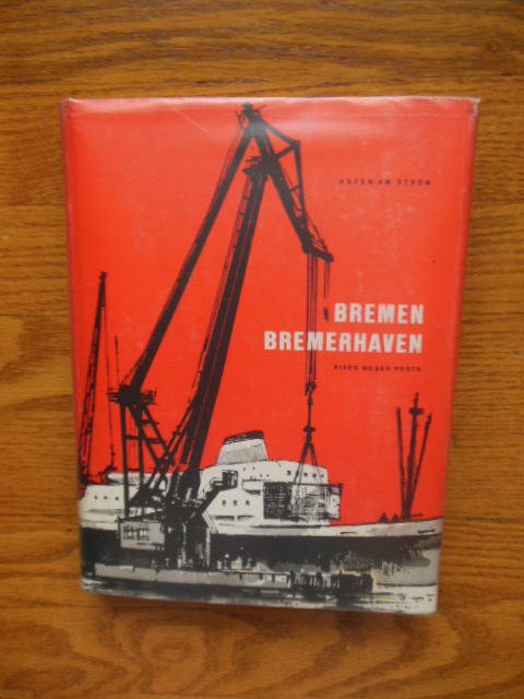 Image for Bremen Bremerhaven; Hafen A, Strom Eiver Weser Ports