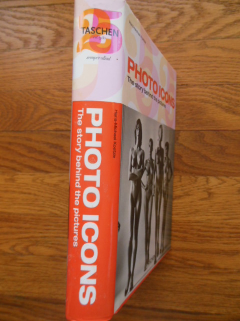 Photo Icons: The Story Behind the Pictures 1827-1991 Image for Photo Icons: The Story Behind the Pictures 1827-1991