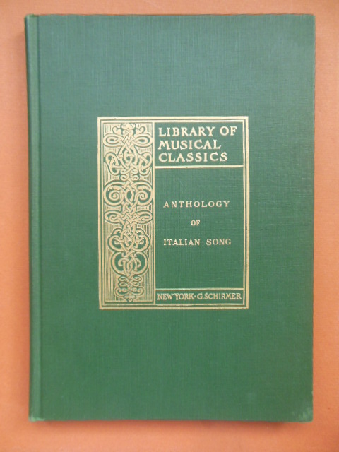 Image for Anthology of Italian Song of the Seventeenth and Eighteenth Centuries (Schirmer's Library of Musical classics)