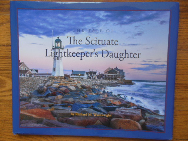 The Tale of the Scituate Lightkeeper's Daughter Image for The Tale of the Scituate Lightkeeper's Daughter