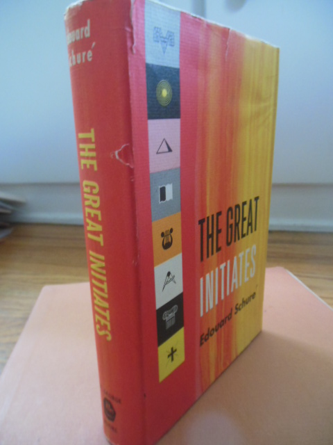 Image for The Great Initiates; A Study of the Secret History of Religions