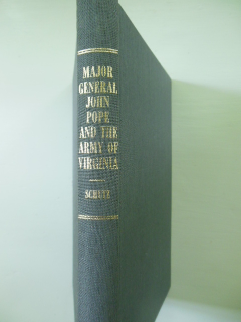 Image for Major General John Pope And the Army of Virginia