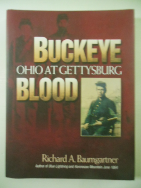 Buckeye Blood: Ohio at Gettysburg (SIGNED 1st Ed.) Image for Buckeye Blood: Ohio at Gettysburg (SIGNED 1st Ed.)