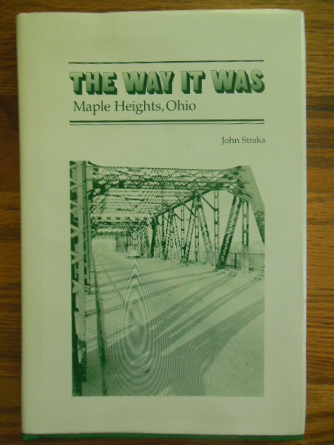 The Way it Was: Maple Heights, Ohio Image for The Way it Was: Maple Heights, Ohio