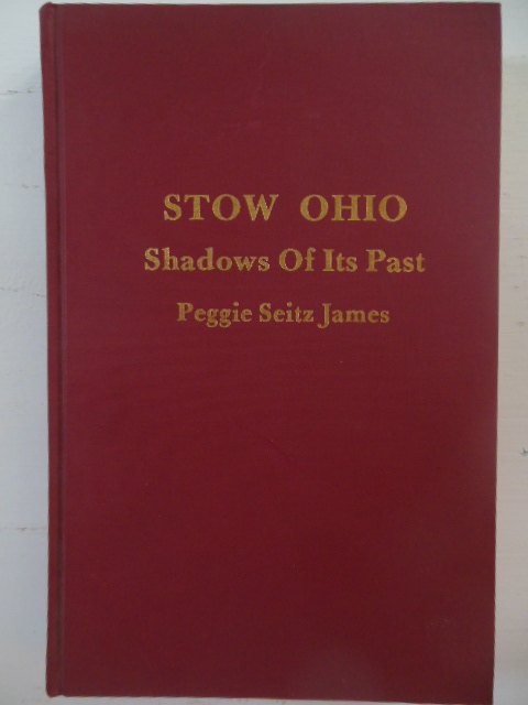 Image for Stow, Ohio Shadows of Its Past