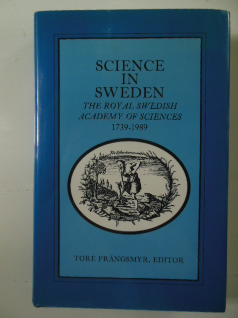 Image for Science in Sweden: The Royal Swedish Academy of Sciences, 1739-1989
