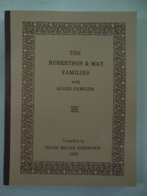 Image for The Robertson and May Families with Allied Families