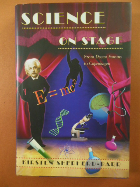 Image for Science on Stage: From "Doctor Faustus" to "Copenhagen"