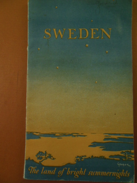 Image for Sweden the Land of Bright Summernights