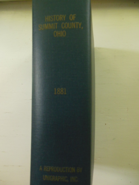 Image for History of Summit County, with an Outline Sketch of Ohio