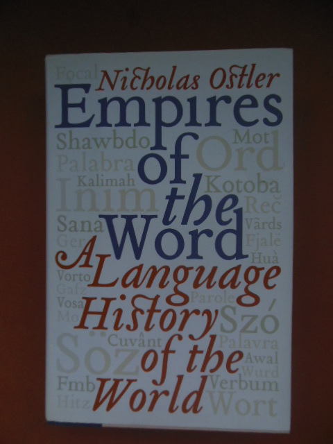 Image for Empires of the Word: A Language History of the World