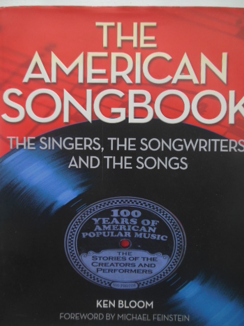 Image for The American Songbook: The Singers, Songwriters & The Songs