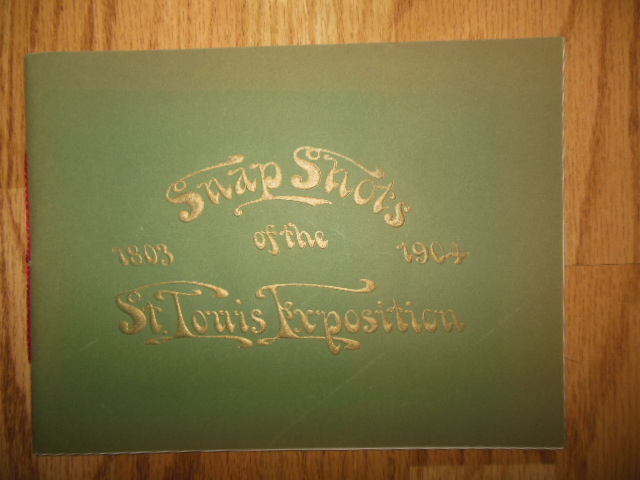 Image for Snap Shots Of The St. Louis Exposition 1904