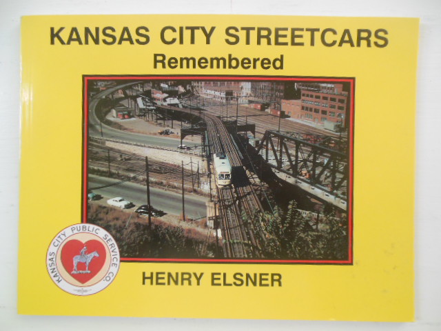 Image for Kansas City Streetcars Remembered