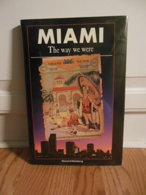 Image for Miami The Way We Were