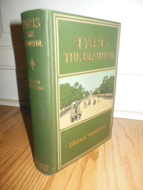 Image for Paris The Beautiful (First Edition)