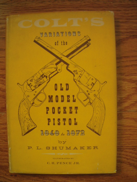 Image for Colt's Variations of the Old Model Pocket Pistol 1848 to 1872