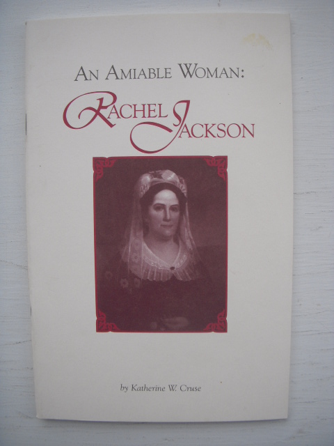 Image for An Amiable Woman; Rachel Jackson