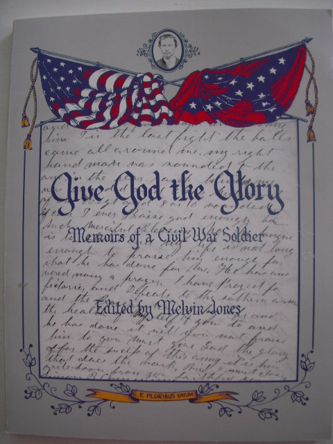 Image for Give God the Glory; Memoirs of a Civil War Soldier