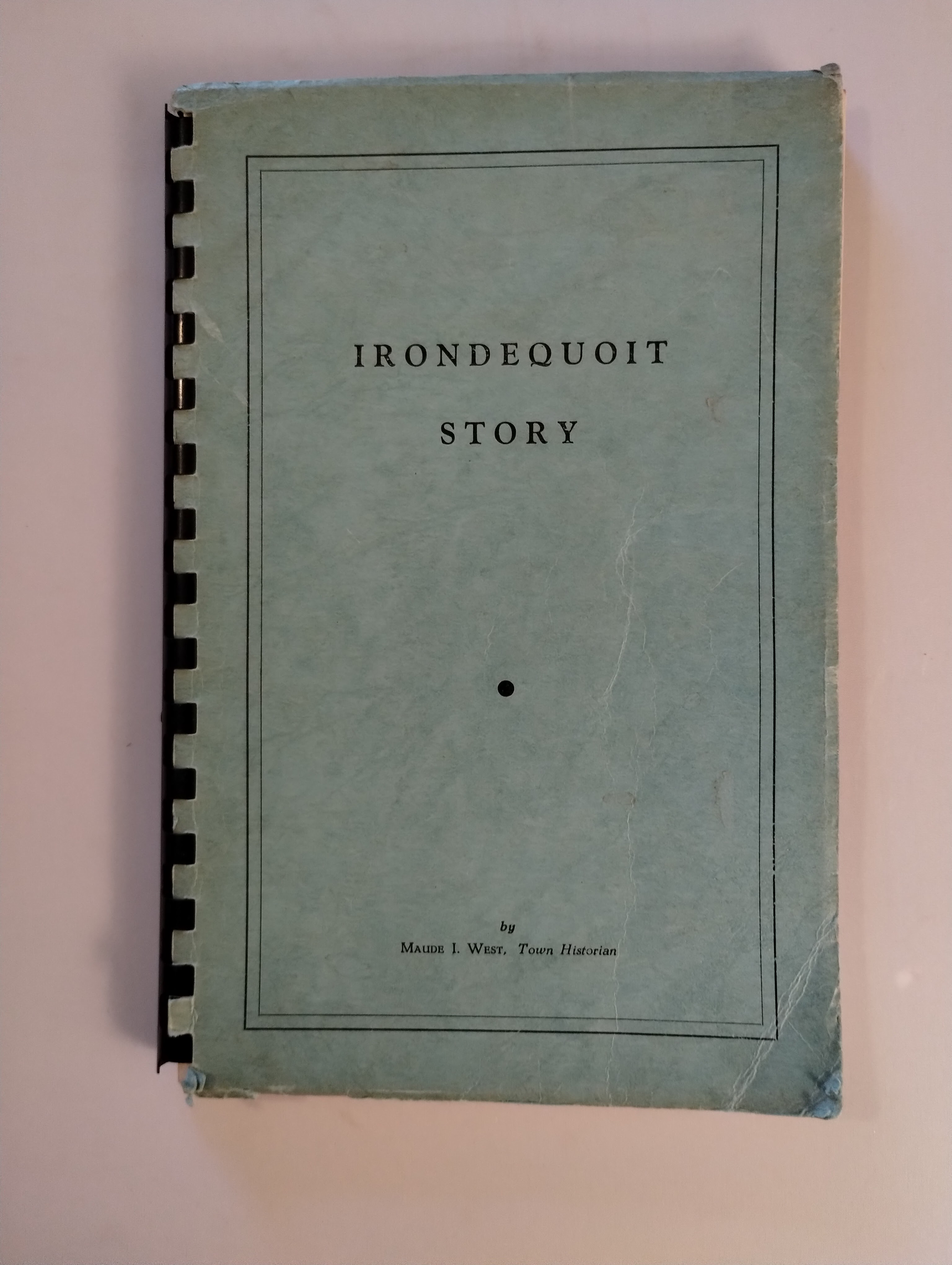 IRONDEQUOIT STORY