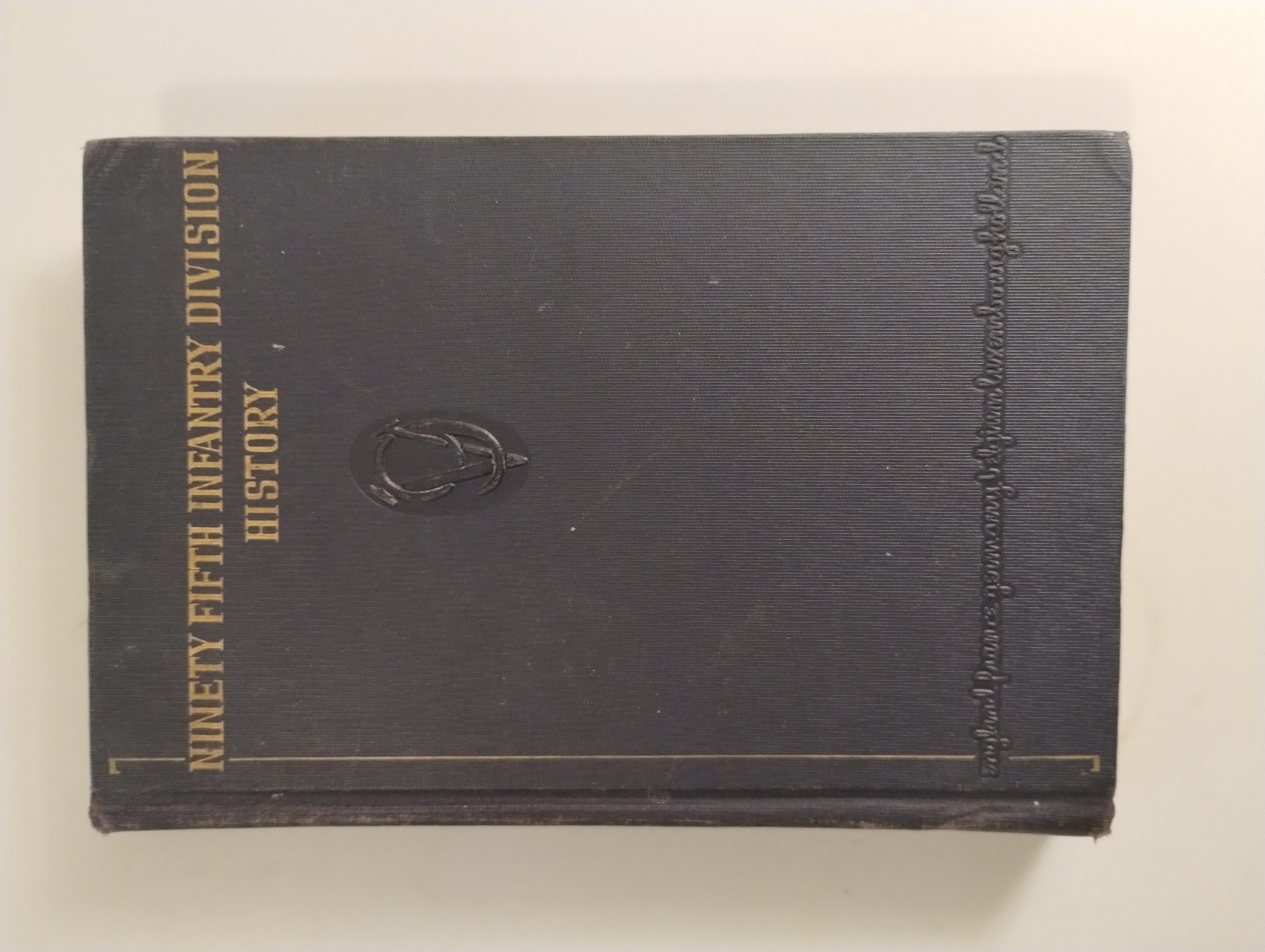 NINETY - FIFTH INFANTRY DIVISION HISTORY 1918 - 1946