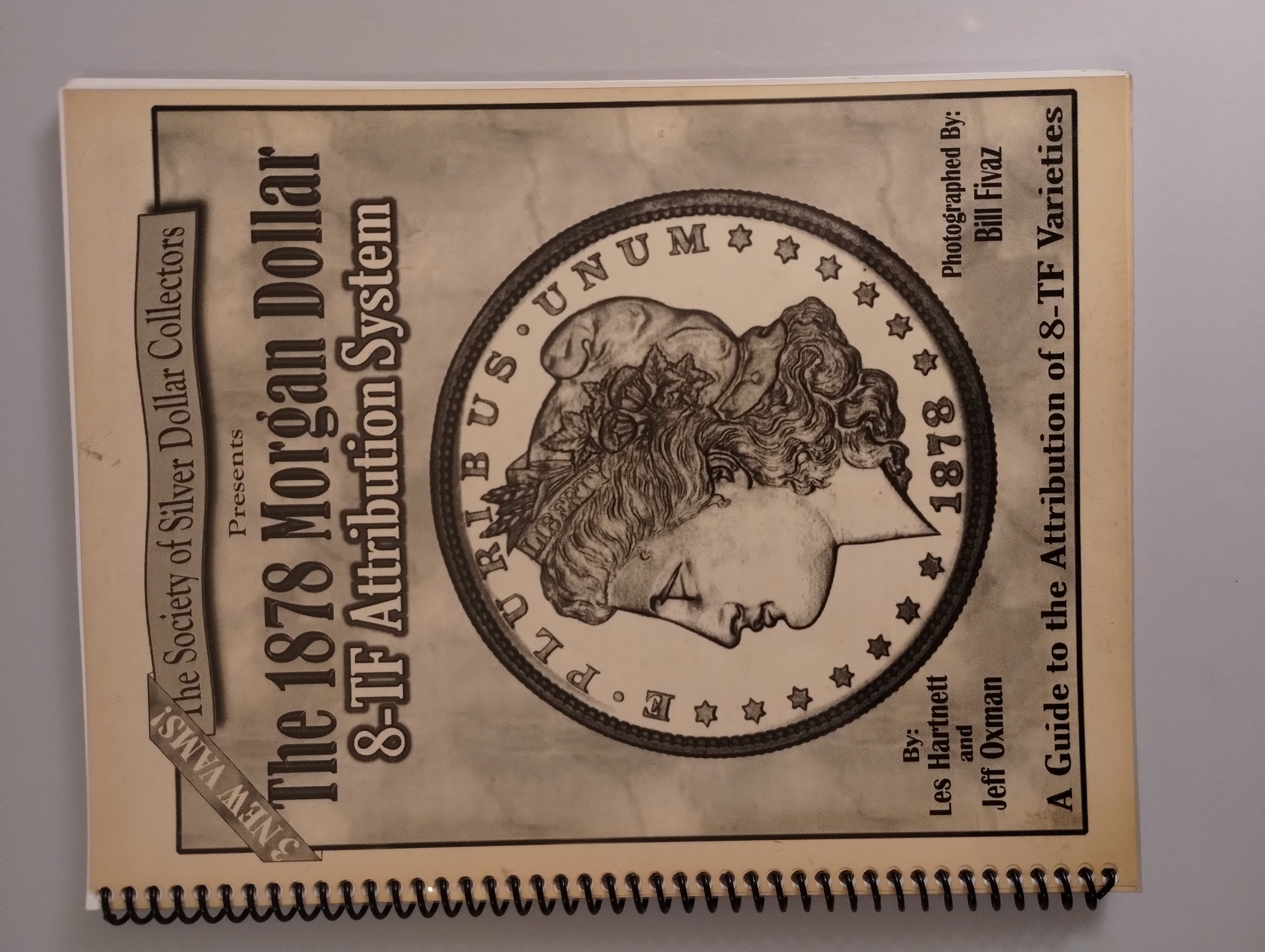 THE 1878 MORGAN DOLLAR 8 -TF ATTRIBUTION SYSTEM