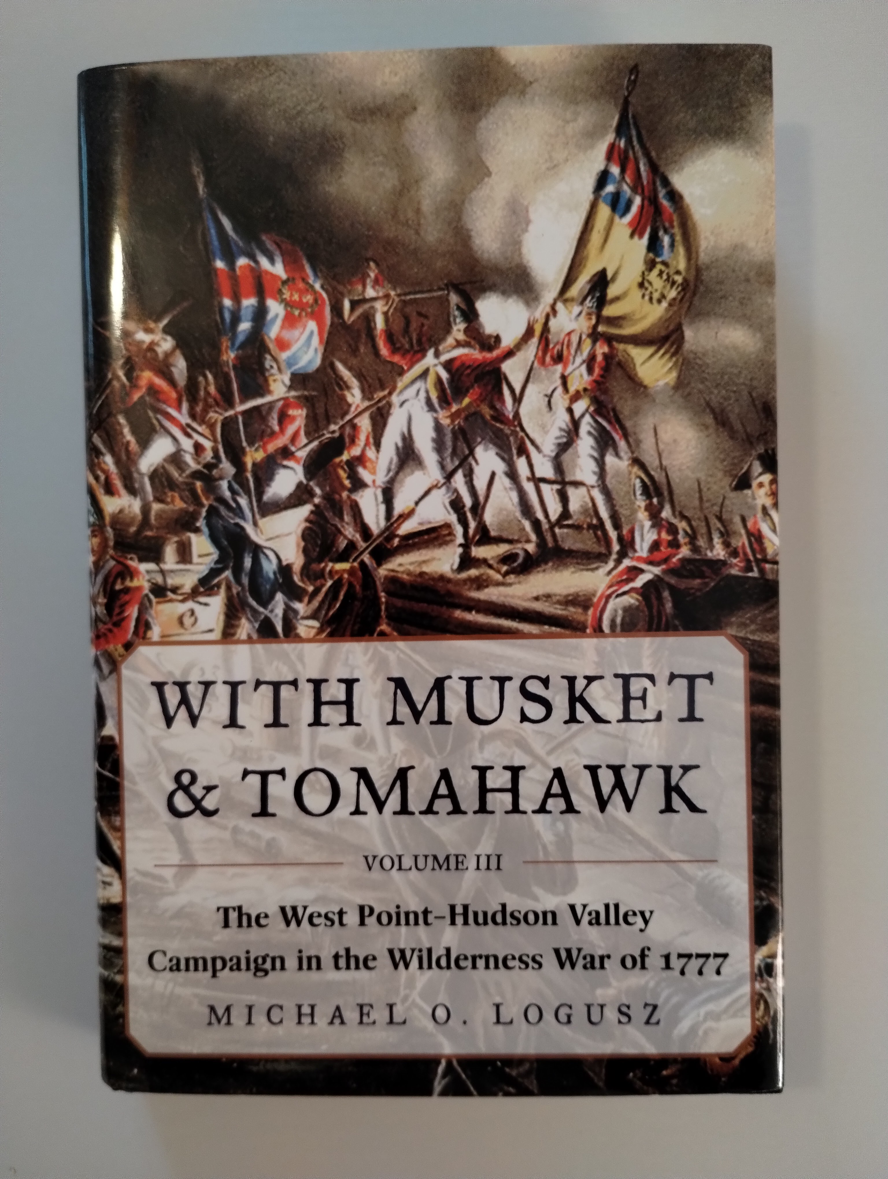 WITH MUSKET & TOMAHAWK VOLS 1, 2, 3,