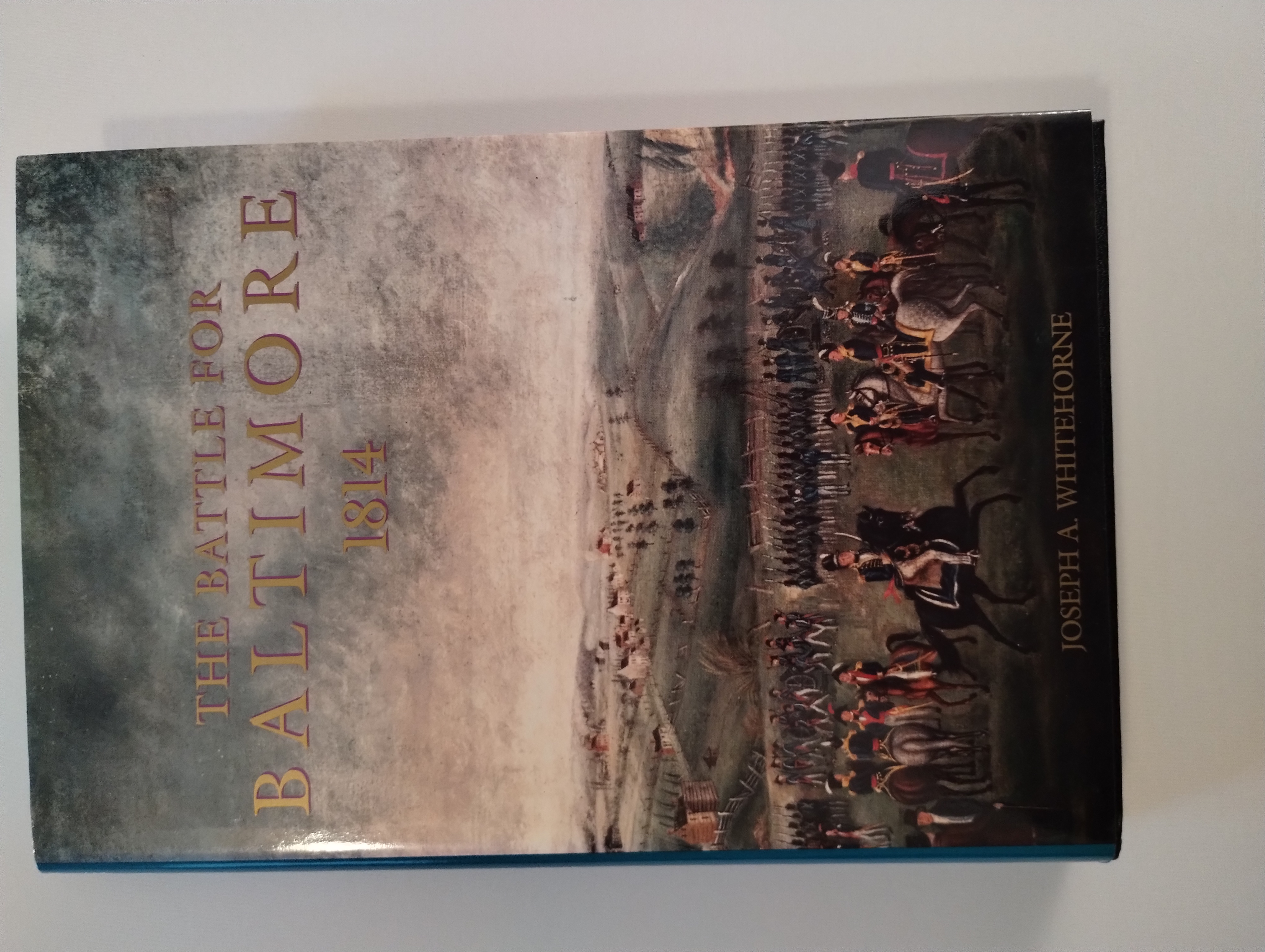 THE BATTLE FOR BALTIMORE 1814