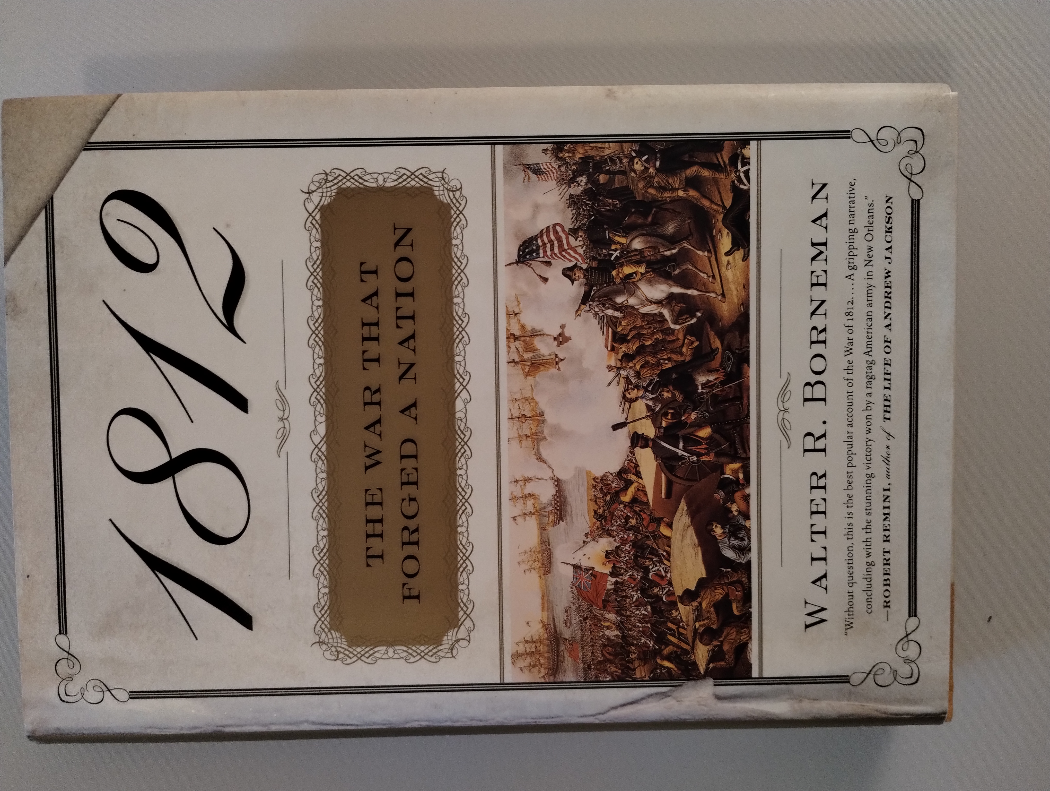 1812 THE WAR THAT FORGED WA NATION