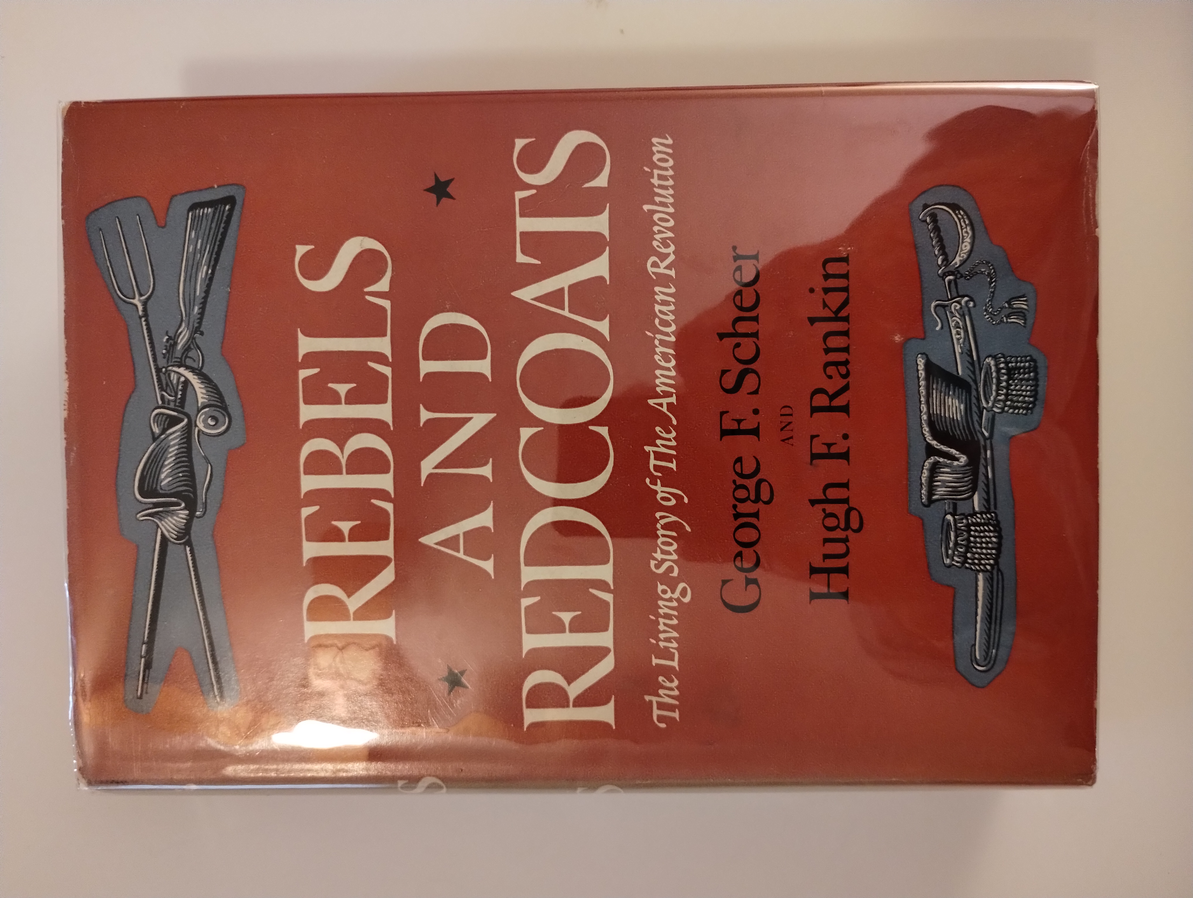 REBELS AND REDCOATS