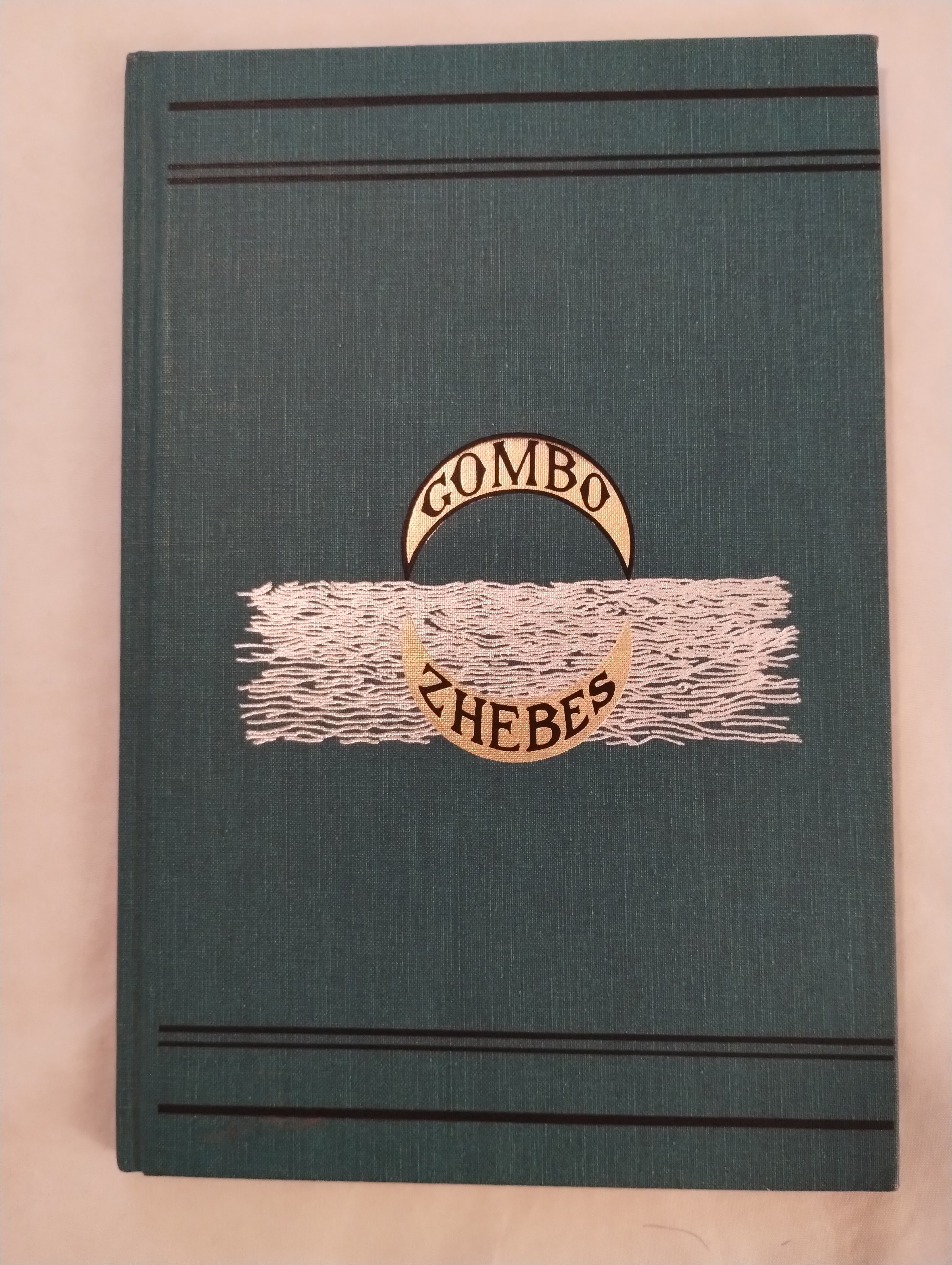 GOMBO ZHEBES LITTLE DICTIONARY OF CREOLE PROVERBS