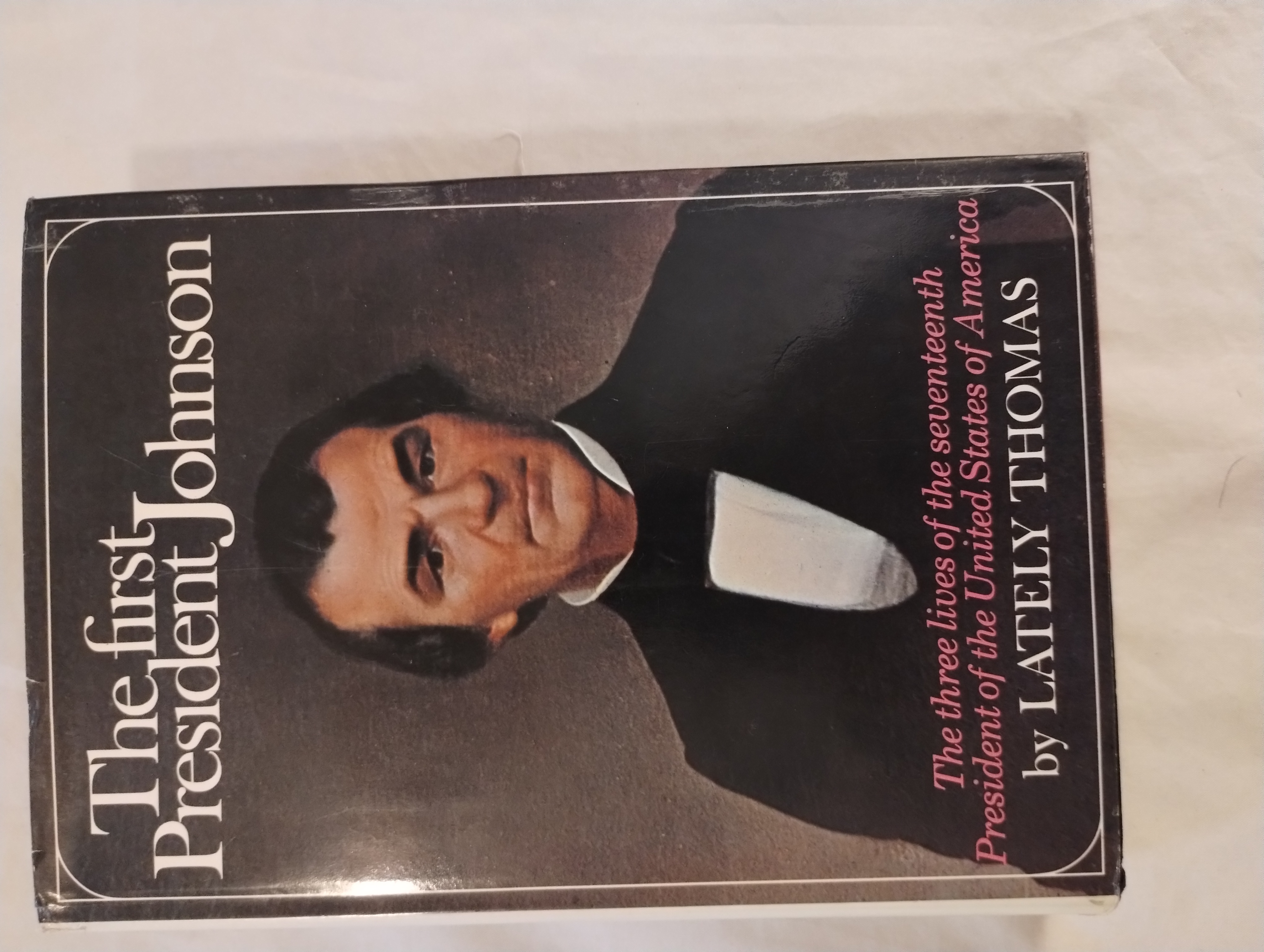 THE FIRST PRESIDENT JOHNSON