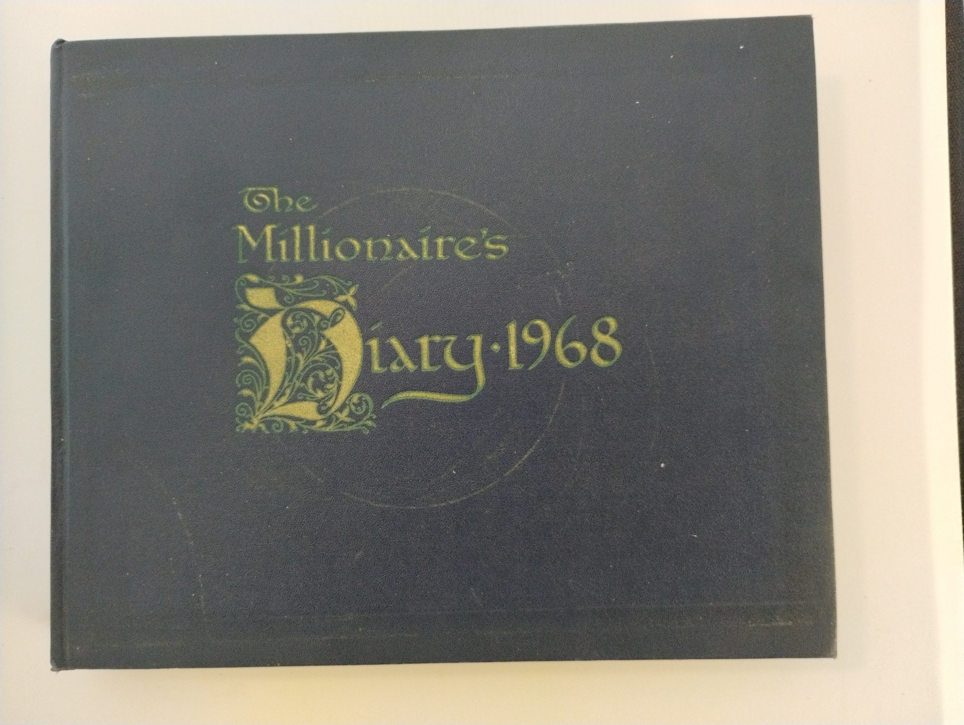 THE MILLIONAIRE'S DIARY 1968