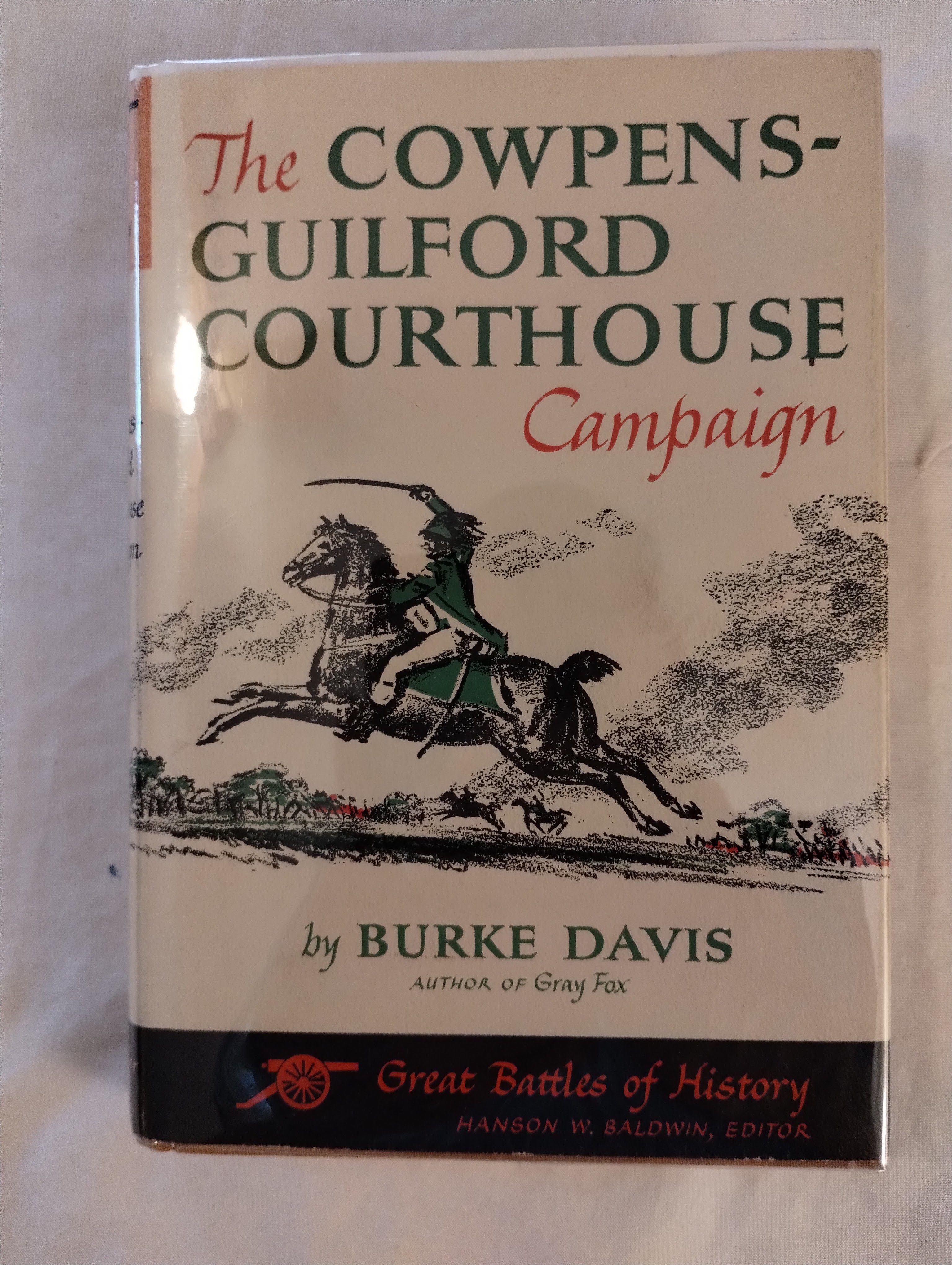THE COWPENS - GUILFORD COURTHOUSE CAMPAIGN