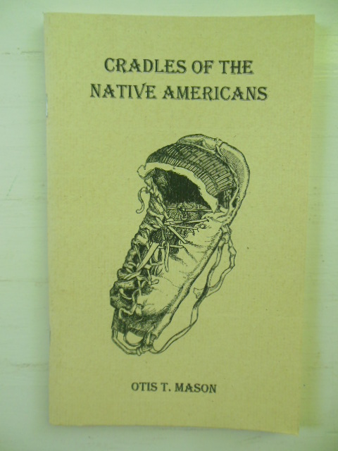 Image for Cradles of the Native Americans