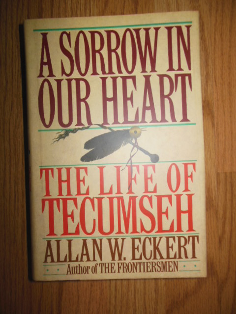 Image for A Sorrow in Our Heart; The Life of Tecumseh